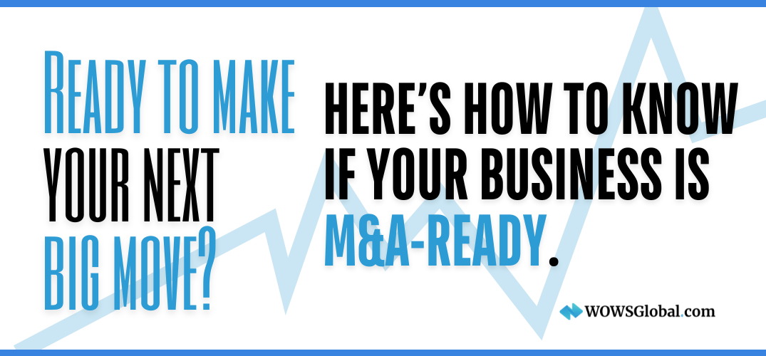 Signs Your Business Is Ready for M&A