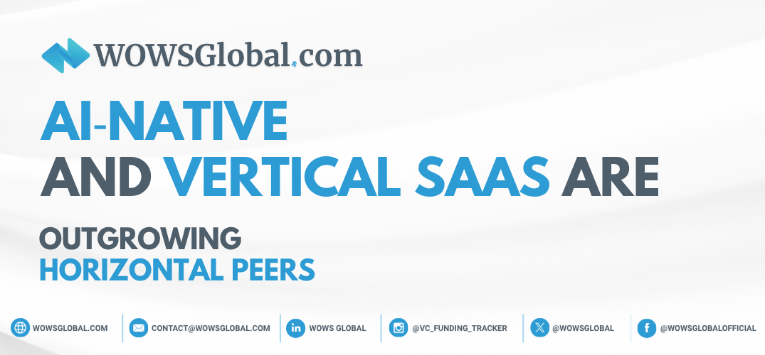 AI‑Native and Vertical SaaS Are Outgrowing Horizontal Peers