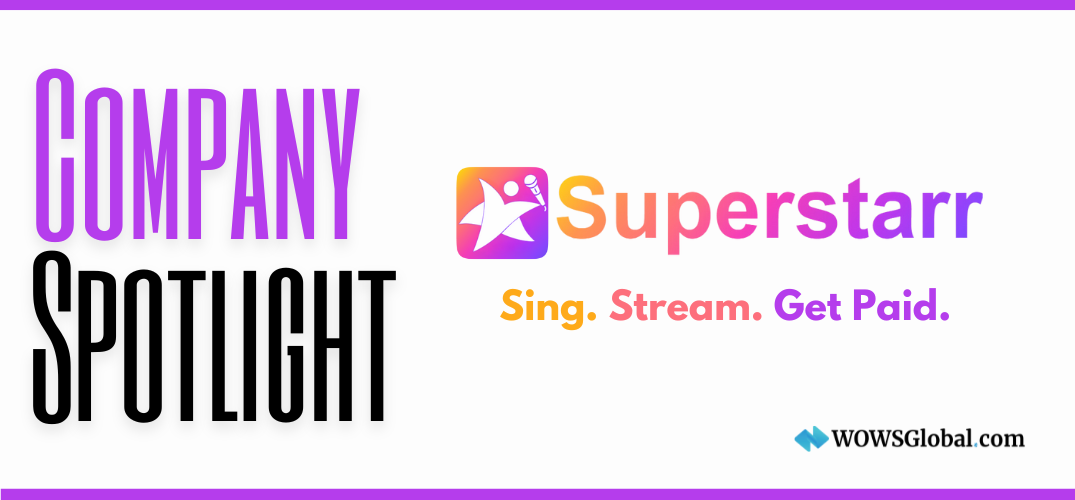 Company Spotlight: SuperStarr – Where Singing Meets the Creator Economy