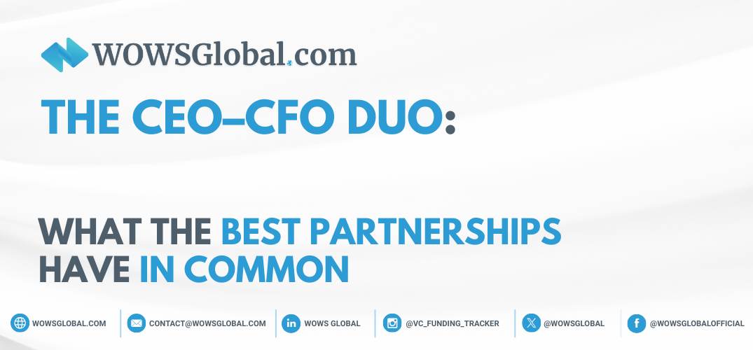 The CEO–CFO Duo: What the Best Partnerships Have in Common